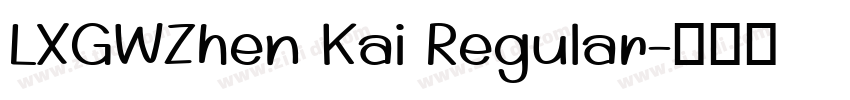 LXGWZhen Kai Regular字体转换